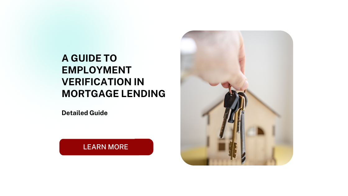 A Guide to Employment Verification in Mortgage Lending