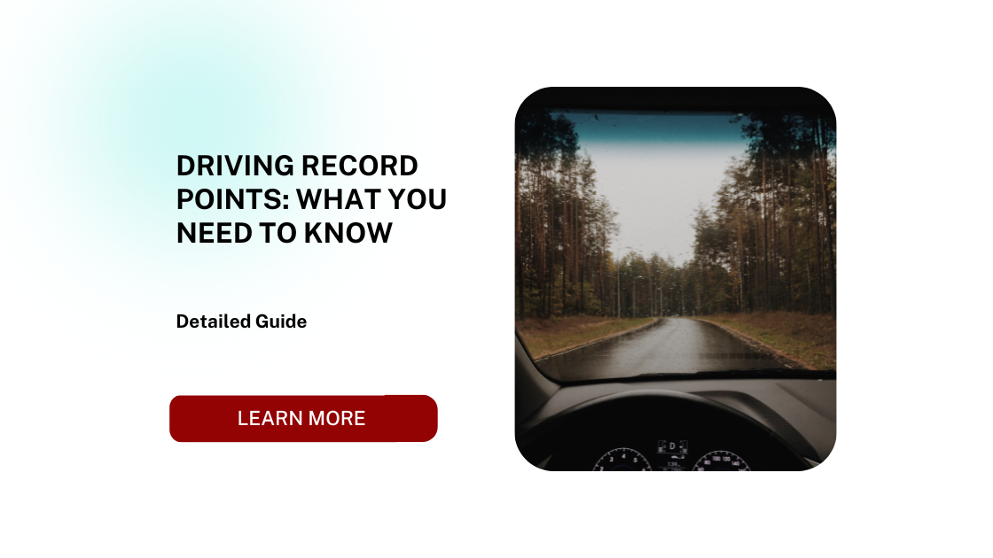 Driving Record Points: What You Need to Know