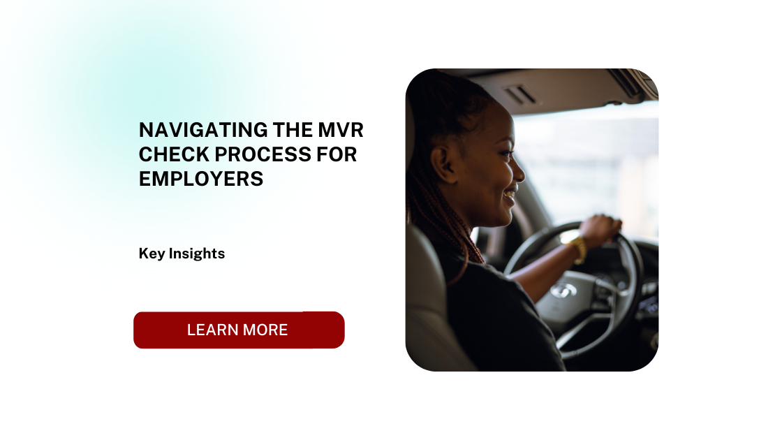 Navigating the MVR Check Process for Employers