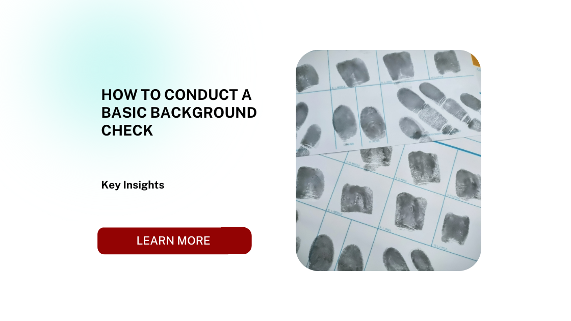 How to Conduct a Basic Background Check