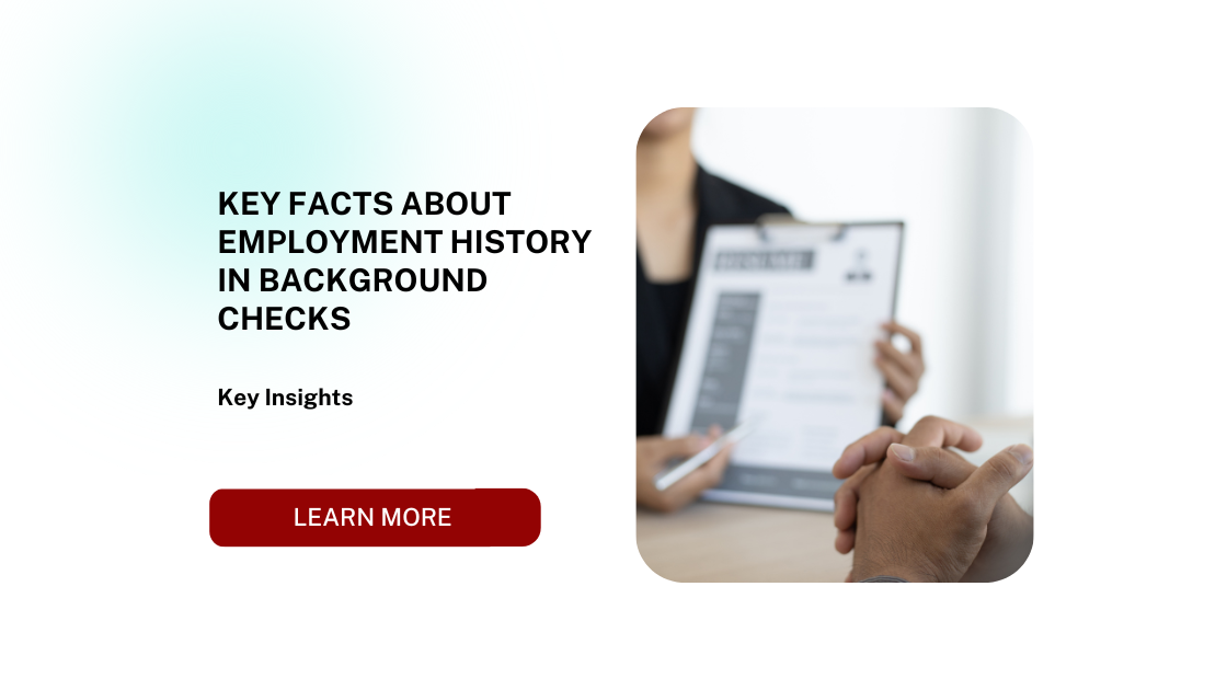 Key Facts About Employment History in Background Checks