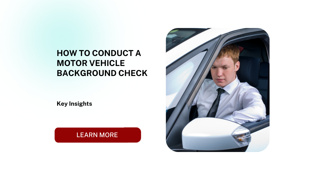 How to Conduct a Motor Vehicle Background Check