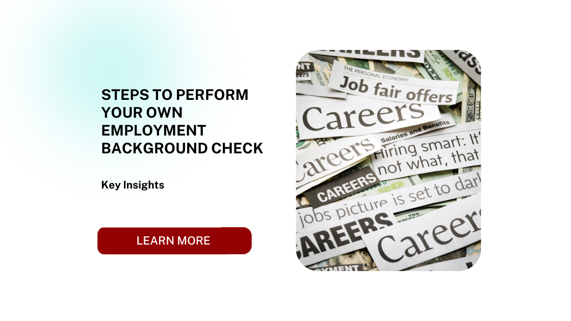 Steps to Perform Your Own Employment Background Check