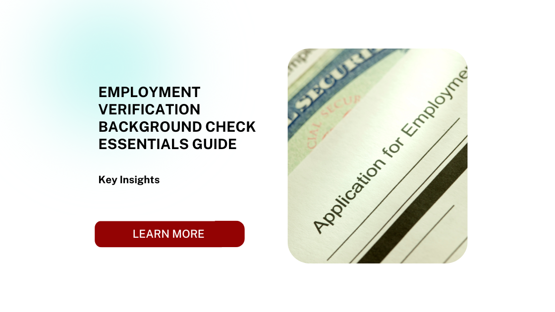 Employment Verification Background Check Essentials Guide