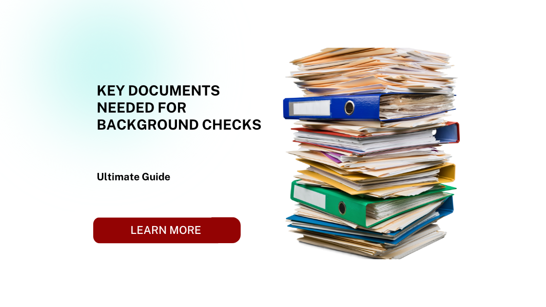 Key Documents Needed for Background Checks