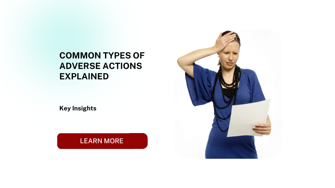 Common Types of Adverse Actions Explained