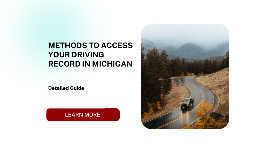 Methods to Access Your Driving Record in Michigan