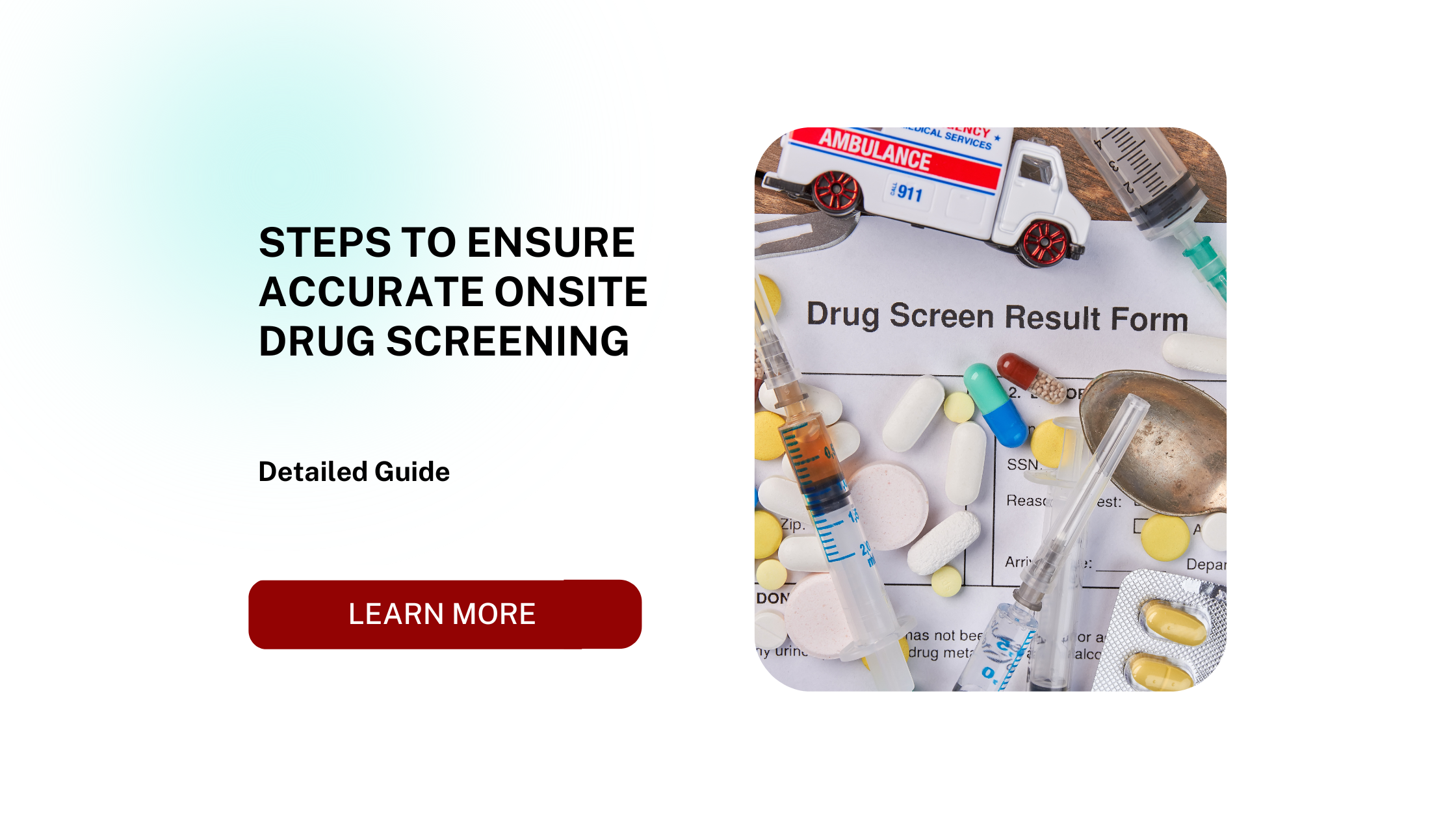 Steps to Ensure Accurate Onsite Drug Screening