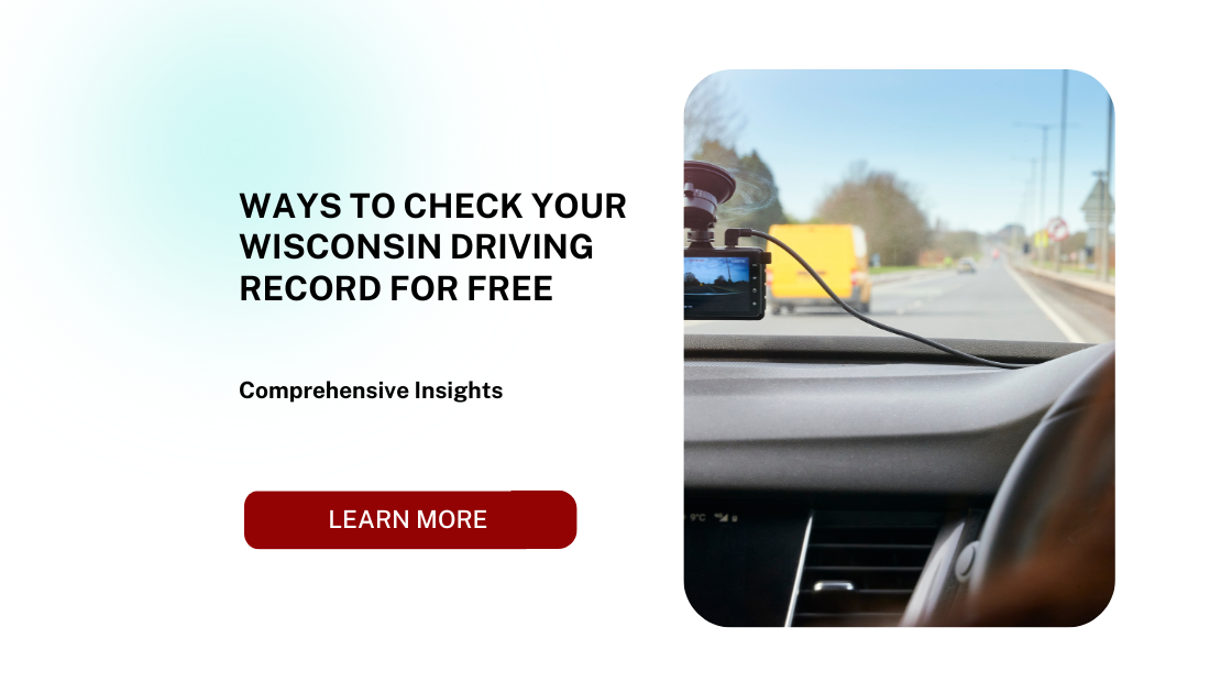 Ways to Check Your Wisconsin Driving Record for Free